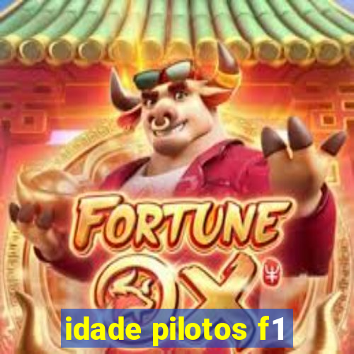 idade pilotos f1